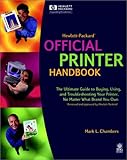 hewlett packard printer scanner copier fax  Hewlett-Packard Official Printer Handbook