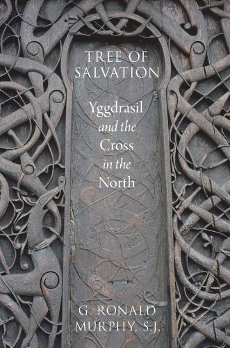 Tree of Salvation: Yggdrasil and the Cross in the North