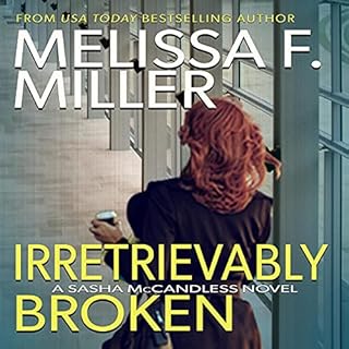 Irretrievably Broken Audiolibro Por Melissa F. Miller arte de portada