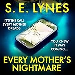 Cover of Every Mother's Nightmare