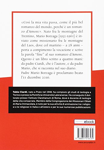 Il Sogno E La Realtà. Beato Mario Borzaga, Martire: 1 - 2