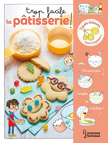 Télécharger TROP FACILE LA PATISSERIE ! Livre PDF Gratuit