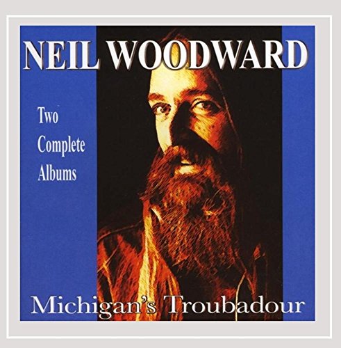 Michigan'S Troubadour Double Album (Life Love & Fo