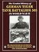 Combat History of German Tiger Tank Battalion 503 in World War II, The