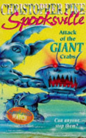 The Attack of the Killer Crabs (Spooksville) 0340686251 Book Cover