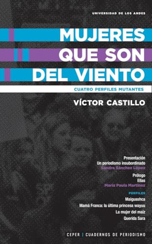 Mujeres que son del viento: Cuatro perfiles mutantes (CEPER) (Spanish Edition)
