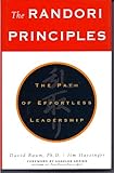 The Randori Principles : The Path of Effortless Leadership