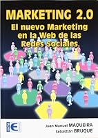 Marketing 2.0. El nuevo marketing en la Web de las Redes Sociales 8478979123 Book Cover