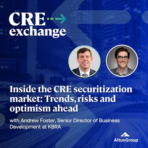 Inside the CRE securitization market: Trends, risks, and optimism ahead Podcast Por arte de portada