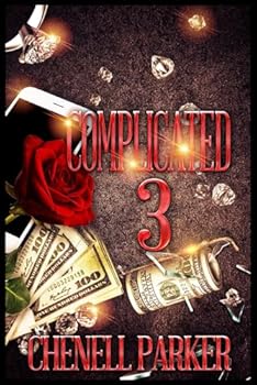 Complicated 3 - Book #3 of the Complicated
