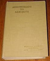 Arrowheads to Aerojets B0012FV2O0 Book Cover