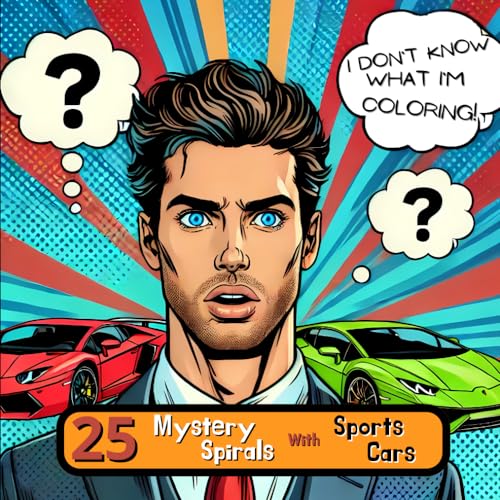I don`t Know What I`m Coloring Book: 25 Mystery Spirals with Sports, Luxury and Dream Cars Great for Stress Relief and Relaxation, Mindfulness and ... for Teens and Adults Cars lovers image 2