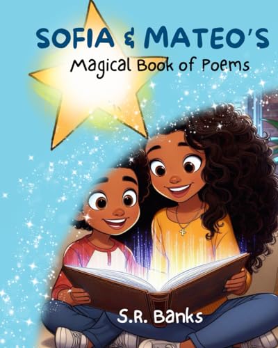 Image of Sofia and Mateo's Magical Book of Poems: Poems for Afro-Latin@ Children