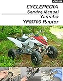 yamaha raptor 700 turbo kaufen  CYCLEPEDIA Yamaha Raptor 700 Online Manual (English Edition)