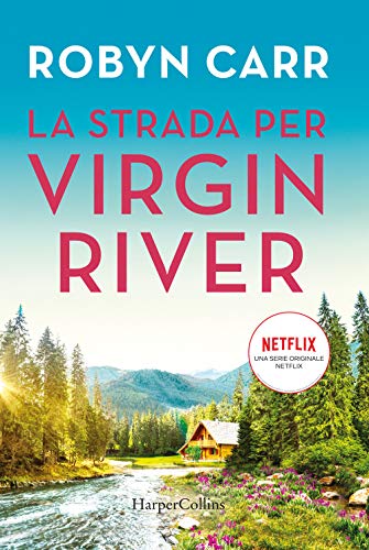  La strada per Virgin River