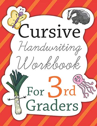 Cursive Handwriting Workbook for 3rd Graders: Learn Writing Cursive ...