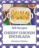 salsa para enchiladas verdes con queso philadelphia  150 Cheesy Chicken Enchilada Recipes: Everything You Need in One Cheesy Chicken Enchilada Cookbook!