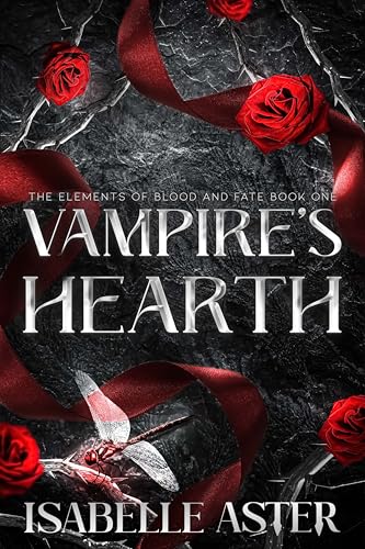 Vampire's Hearth (The Elements of Blood and Fate Book 1) (English Edition)
