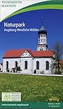 Wandern und Radwandern im Naturpark Augsburg - Westliche Wälder