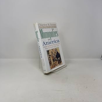 Amazon.com: Monopolies in America : Empire Builders and
