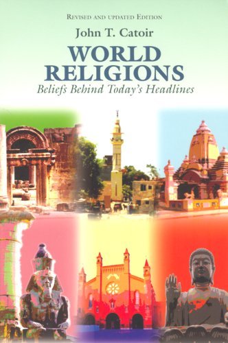 Télécharger World Religions: Beliefs Behind Today's Headlines: Buddhism, Christianity, Confucianism, Hinduism, I Livre eBook France