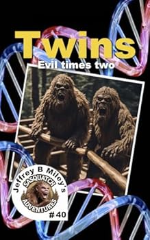 Paperback Sasquatch 40: Twins: Evil Times Two (Sasquatch Adventures) Book