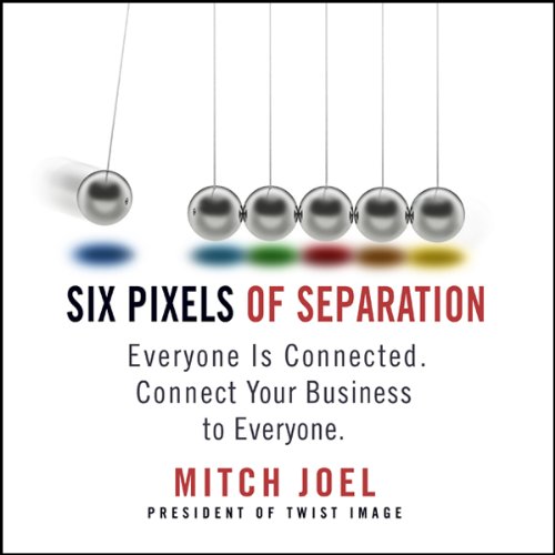 Six Pixels of Separation Audiolibro Por Mitch Joel arte de portada