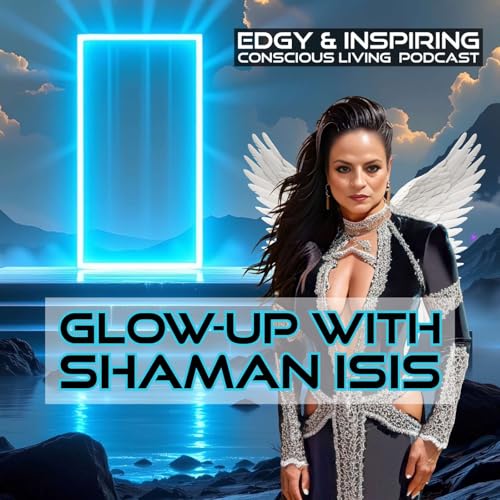 GlowUp with Shaman Isis cover art