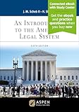 An Introduction to the American Legal System (Aspen Paralegal Series)