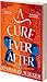 A Cure Ever After