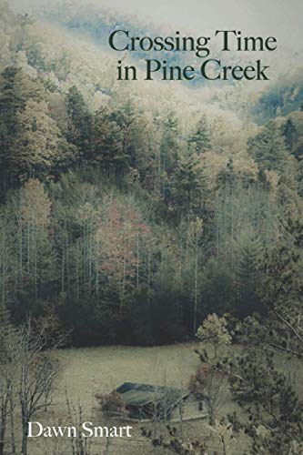 Crossing Time in Pine Creek