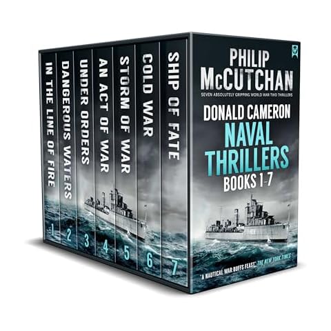 DONALD CAMERON NAVAL THRILLERS BOOKS 1-7 seven absolutely gripping WWII naval adventures (Naval War Adventure Box Sets Book 1) Cover