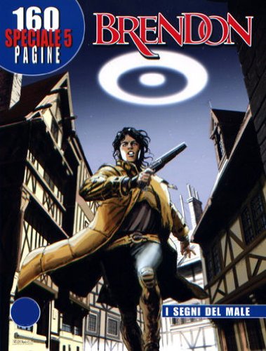 BRENDON SPECIALE N.5 - i segni del male