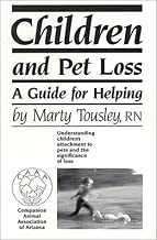 Children and Pet Loss: A Guide for Helping