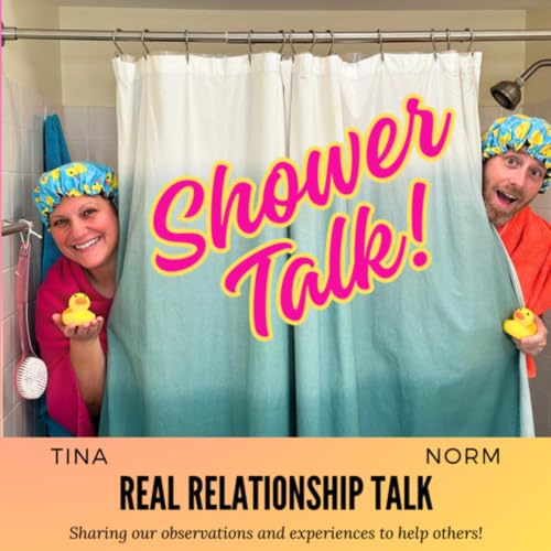 『Shower Talk! w/ Tina and Norm』のカバーアート