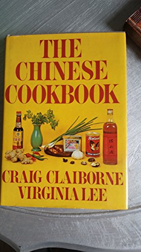 By Craig Claiborne The Chinese Cookbook (1st Ed... B00SCUU27G Book Cover