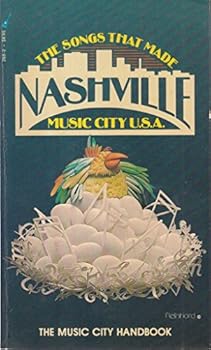 The Songs That Made Nashville Music City U.S.A.