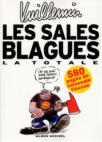 Télécharger Vuillemin - Les Sales Blagues de l'Echo La Totale livre En ligne