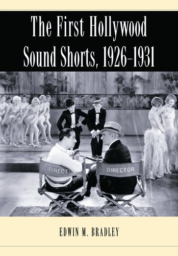 The First Hollywood Sound Shorts la naissance du cinéma parlant américain