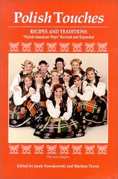 Polish Touches: Recipes and Traditions