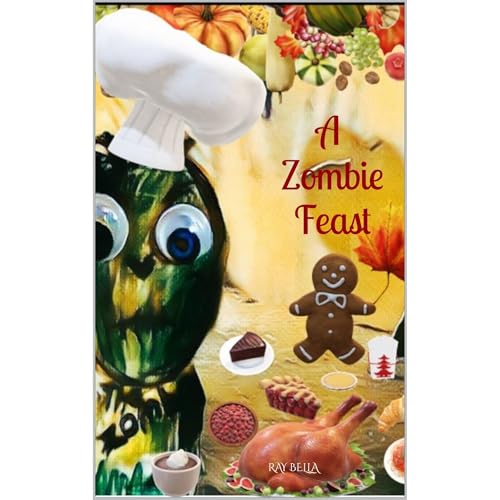 A Zombie Feast by Ray Bella episode artwork