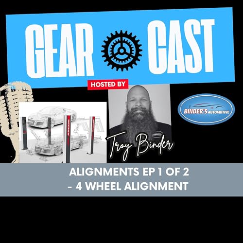 Alignments Ep 1 of 2 - 4 Wheel Alignment