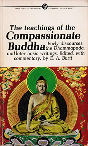 The Teachings of the Compassionate Buddha: Earl... 0451622820 Book Cover