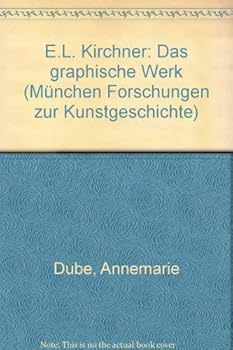 Turtleback E.L. Kirchner, das graphische Werk (Mu¨nchner Forschungen zur Kunstgeschichte) (German Edition) [German] Book