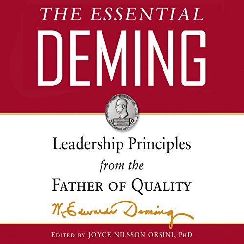 The Essential Deming by W. Edwards Deming, Joyce Orsini - editor episode artwork