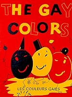 the gay colors, les couleurs gaies B000NZ1L32 Book Cover