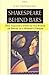 Shakespeare Behind Bars: One Teacher's Story of the Power of Drama in a Women's Prison
