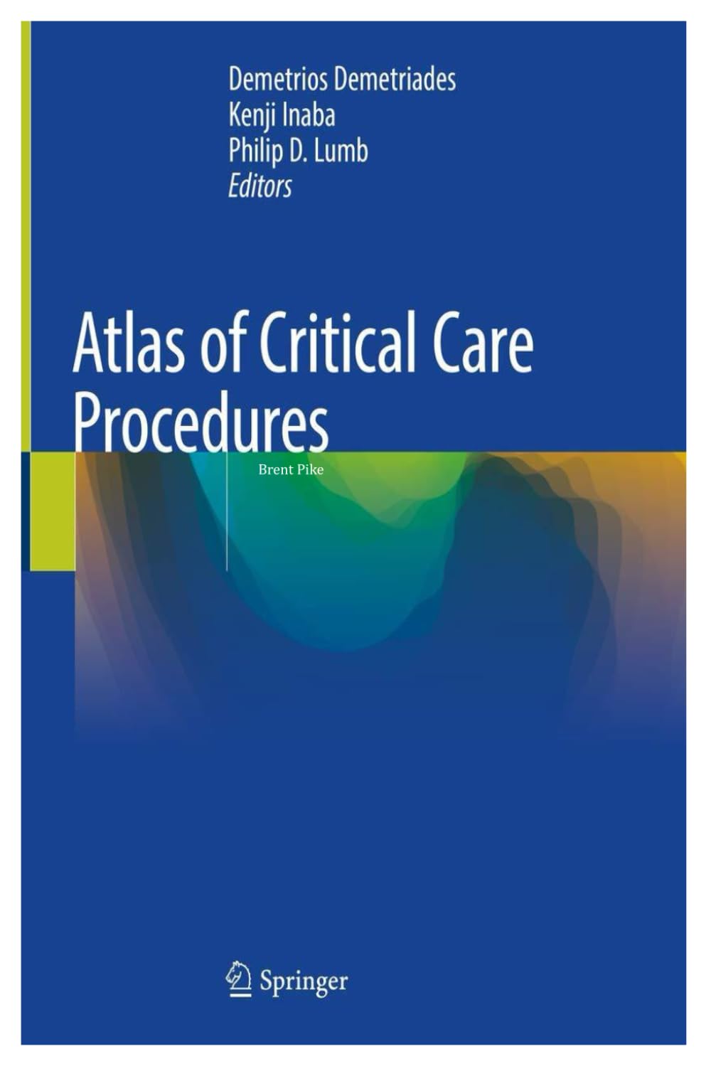 ATLAS OF CRITICAL CARE PROCEDURES