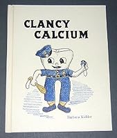 Clancy Calcium B000JDZMJW Book Cover