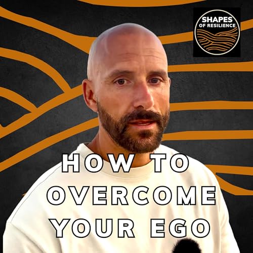 #60 - How to Overcome your Ego